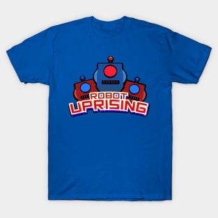 Robot Uprising T-Shirt